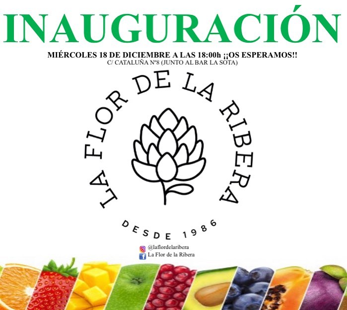 Inauguración de la frutería La flor de la Ribera: este miércoles 18 de diciembre