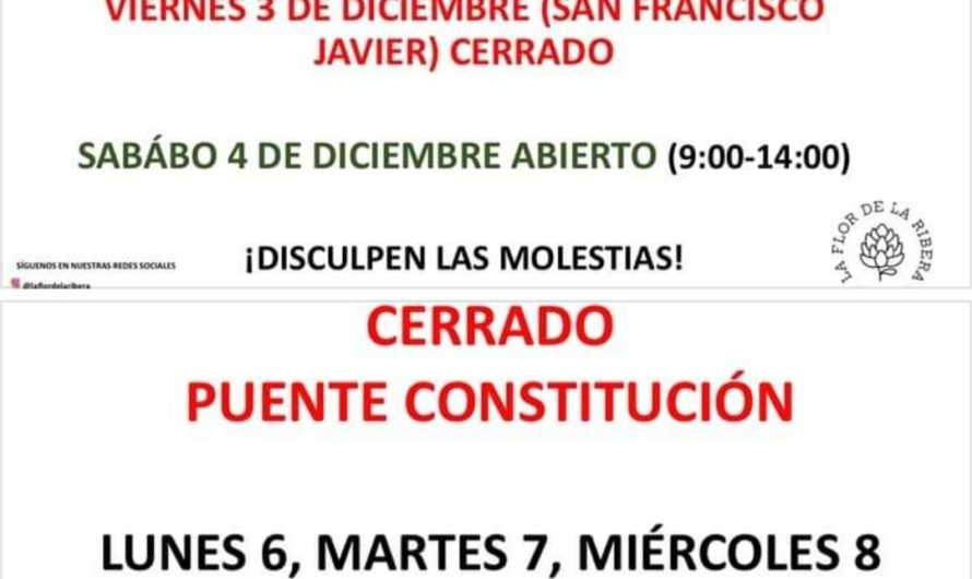 Horario de La flor de la Ribera para los días festivos