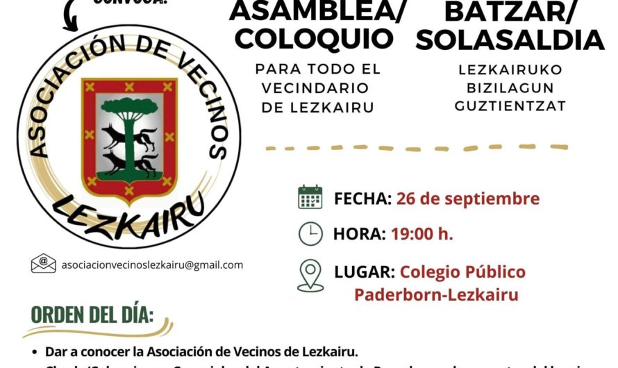 Asamblea/coloquio de la Asociación de Vecinos de Lezkairu: 26 de septiembre a las 19h